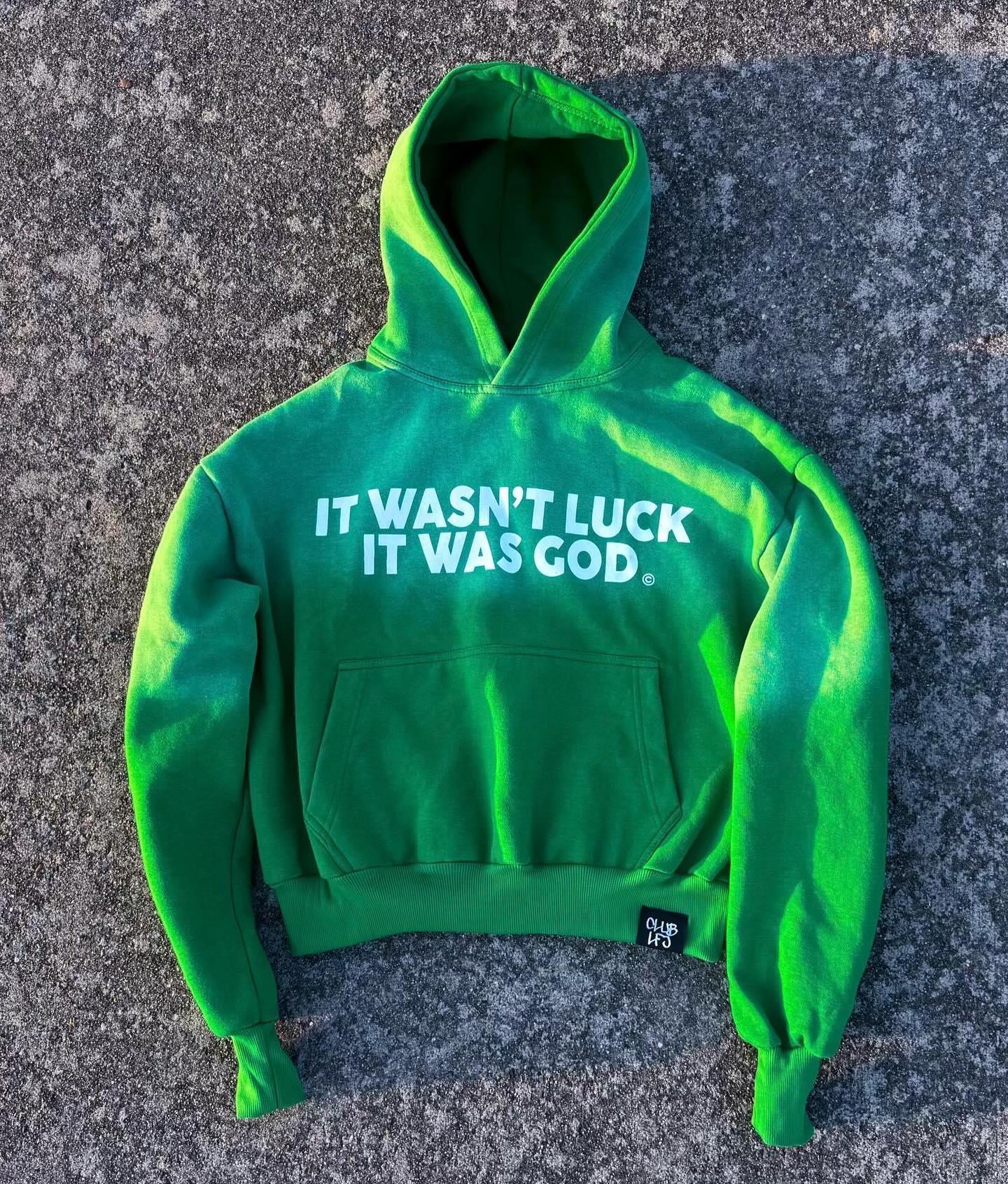 IT WASN'T LUCK IT WAS GOD HOODIE